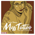 Caroline Baldwin : Miss Tattoo